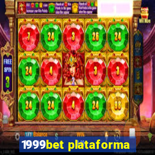 1999bet plataforma